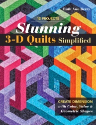Stunning 3-D Quilts
