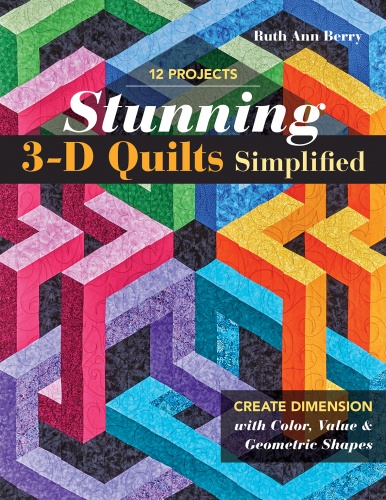 Stunning 3-D Quilts