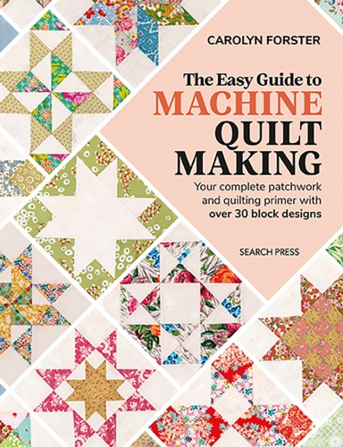 The Easy Guide to Machine Quilt Quilting